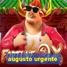 augusto urgente- jacobina